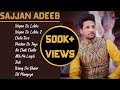 Sajjan Adeeb Hit Playlist | Superhit Punjabi Songs | Romantic Punjabi Songs 2022 | Guru Geet Tracks