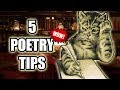 5 Uncommon POETRY TIPS to Instantly Write BETTER POEMS
