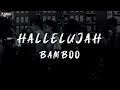 Bamboo - Hallelujah (Official Lyric Video)