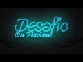 Desafio da Piscina - Neon Intro #1