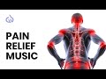 Pain Relief Music: Healing Frequency to Relief Inflammation, Binaural Beats