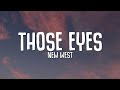 New West - Those Eyes (Lyrics)