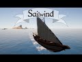 Sailwind | Epsiode One - A Fresh Start