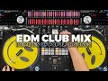 EDM CLUB MIX | #01 | Mashups & Remixes of Popular Songs - Tiesto, Dom Dolla, James Hype, Ac Slater