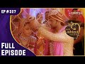 Hrithika की सच्चाई का पता लगा Ranveer को | Meri Aashiqui Tum Se Hi | Full Episode | Ep. 327
