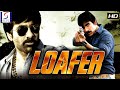 Loafer - लोफर |  रवी तेजा, नयन तारा | South Dubbed Action Movie in Hindi