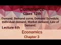 Economics/ Class 12th/ Chapter 3/ Demand and elasticity of demand/ Part 1/ @Commercewadi