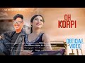 Oh Korpi ( Karbi music Video)- Ser Production Karbi | Genu Vlogs Lily Rongpharpi| Sonjit | Akangsa