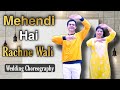 Mehendi hai Rachnewali | Wedding Dance Choreography | Zubeidaa | Mehendi Special | Parveen Sharma