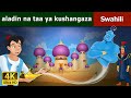 Aladin na taa ya kushangaza | Aladdin and The Magic Lamp in Swahili | Swahili Fairy Tales