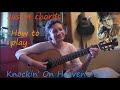 Knockin' On Heaven's Door-Bob Dylan Guitar Lesson for Beginners