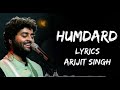Jo TU Mera Hamdard Hy || Arijit Singh|| Lyrics Song  Hamdard lofi song
