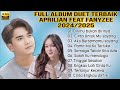Full album Duet terbaik Aprilian Feat Fanyzee Audio Jernih ( Cinta Untuk Mu Sayang ) Viral 2024/2025