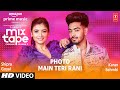Photo/ Main Teri Rani Ep6 ★ Shipra Goyal, Karan Sehmbi | Mixtape Punjabi Season 2 | Radhika & Vinay