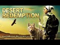 Desert Redemption Full Official Movie