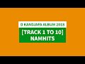 D KANDJAFA 2018 ALBUM [TRACK 1 TO 10] NAMHITS