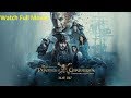 How to download Pirates of the caribbean 5 full movie 2017 HD