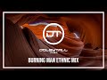Burning Man 2018 - Deep Ethnic House Mix - Nicola Cruz, Be Svendsen, Bedouin, Davi, Sebastien Leger