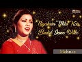 Nigahein Mila Kar Badal Jane Wale - Mehnaz I EMI Pakistan Originals