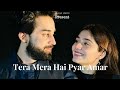 Tera Mera Hai Pyar Amar | (LYRICS) | (from "Ishq Murshid") | Rehman lyrics