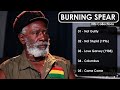 Greatest Reggae Hits Collections from Burning Spear