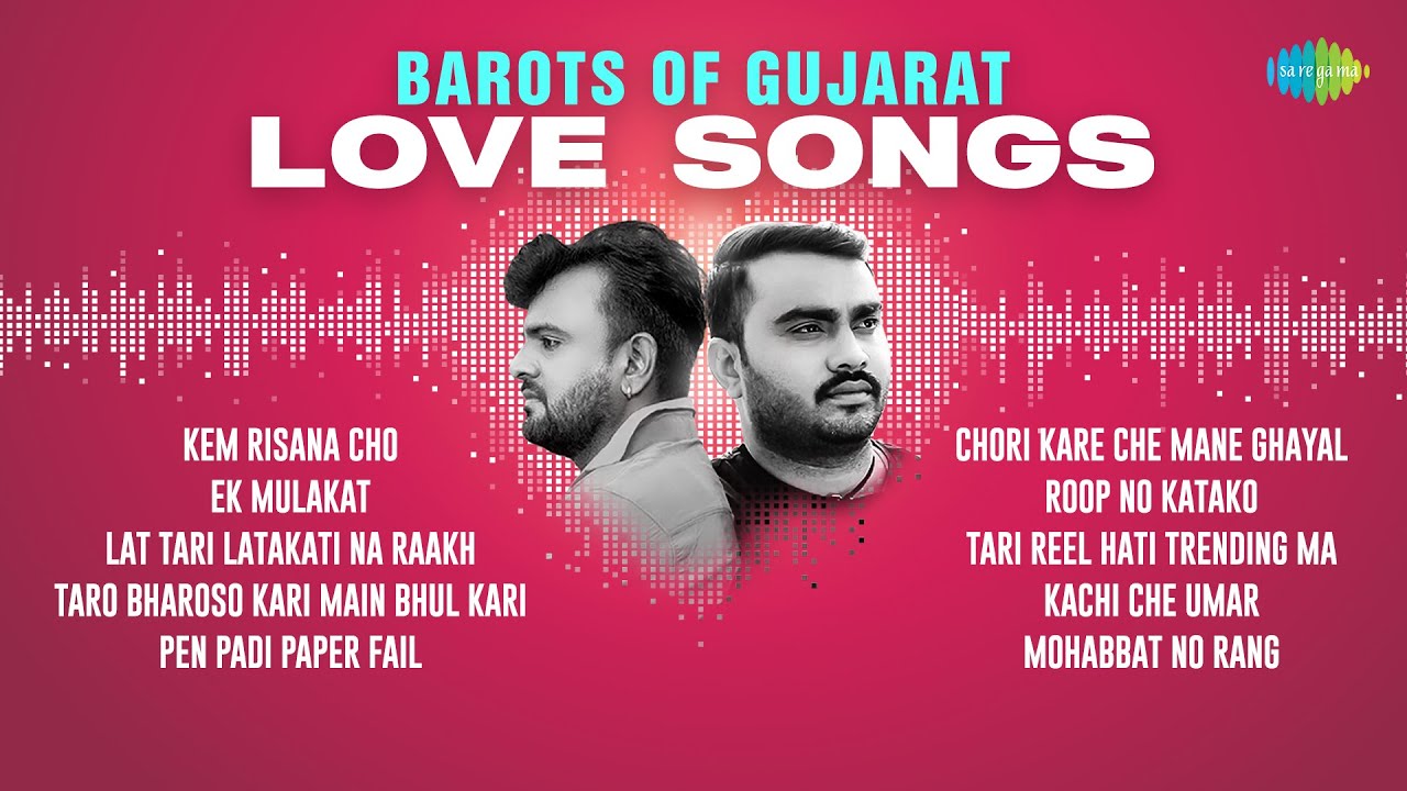 Barots Of Gujarat – Love  Songs | Rakesh Barot | Jignesh Barot | Kem Risana Cho | Gujarati Geet