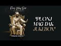 Prince Indah - Puonj Mag Dak Jukebox