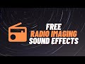 (FREE) Radio Imaging Sound Effects