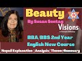 Beauty an Essay by Susan Sontag (Visions) Summary& Analysis || BBA/BBS 2nd year English TU