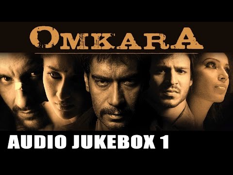 Free Download Songs Of Film Omkara Songs Hindi