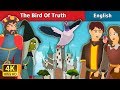 The Bird of Truth Story in English | Stories for Teenagers |@EnglishFairyTales