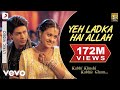 Yeh Ladka Hai Allah Lyric Kabhi Khushi Kabhie Gham , Shah Rukh , Kajol