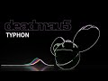 Deadmau5 - Unreleased Typhon (S0L0 mix)