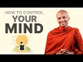 How To Control Your Mind | Buddhism In English