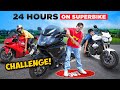 24 Hours Challenge on Superbike | अब हम 24 घंटे इस से नीचे नहीं उतर सकते😱