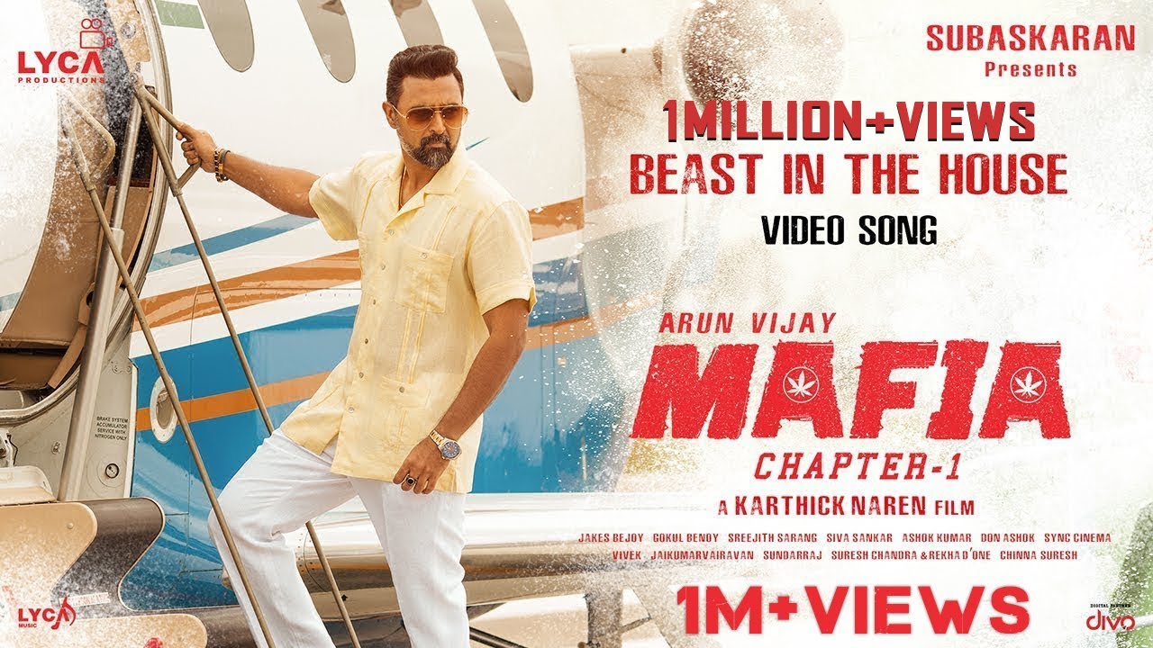 MAFIA - Beast In The House (Video Song) | Arun Vijay, Prasanna | Karthick Naren | Subaskaran MAFIA - Beast In The House (Video Song) | Arun Vijay, Prasanna | Karthick Naren | Subaskaran