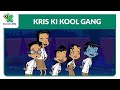 Kris ki Kool Gang - 22 | क्रिस की कूल गैंग | Kris Cartoon | Hindi Cartoons | Discovery Kids India