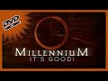 Millennium is a Good Television Show