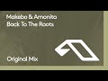 Makebo & Amonita - Back To The Roots