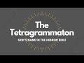 The Tetragrammaton in Under 4 Minutes