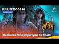 Full Episode - 48 || The Adventures Of Hatim || Hatim Ko Mila Jalpariyon Ka Saath || #adventure