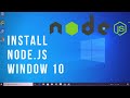 How to Install Node.js on Window 10