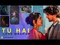 Tu Hai - Darshan Raval Love Mashup | Play Mashup | Emotional | Arijit Singh | Shahid Kapoor