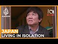 Japan: The Age Of Social Withdrawal | 101 East