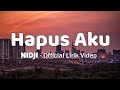 Hapus Aku - Nidji (Lirik)