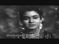 chand chhupa aur taare dube_Sohni Mahiwal1958 _Nimmi& Bharat B_Mahendra Kapoor_Shakeel_Naushad_a tri