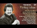 Rembering Pankaj Udhas | Forever Pankaj Udhas | Best Songs Of Pankaj Udhas| 90's Hit Songs