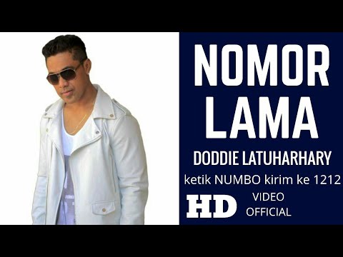 Download NOMOR LAMA - DODDIE LATUHARHARY (LAGU AMBON TERBARU 2018) free