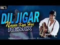 Dil Jigar Nazar kya Hai | Remix | Kush Hell Mix | Kumar Sanu | Bahot | ye dard kya hai karar kya hai