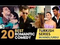 20 Best Romantic Comedy Turkish Series of All Time in Hindi/Urdu